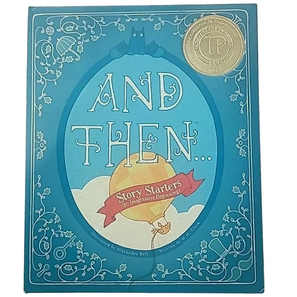 And Then Story Starters Vol 1 M.H. Clark Hardcover Card Deck Book